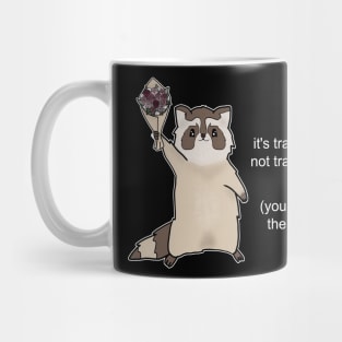 You Can Do The Thing - Motivational Raccoon Mug